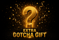 Add On - Extra Gotcha Gift