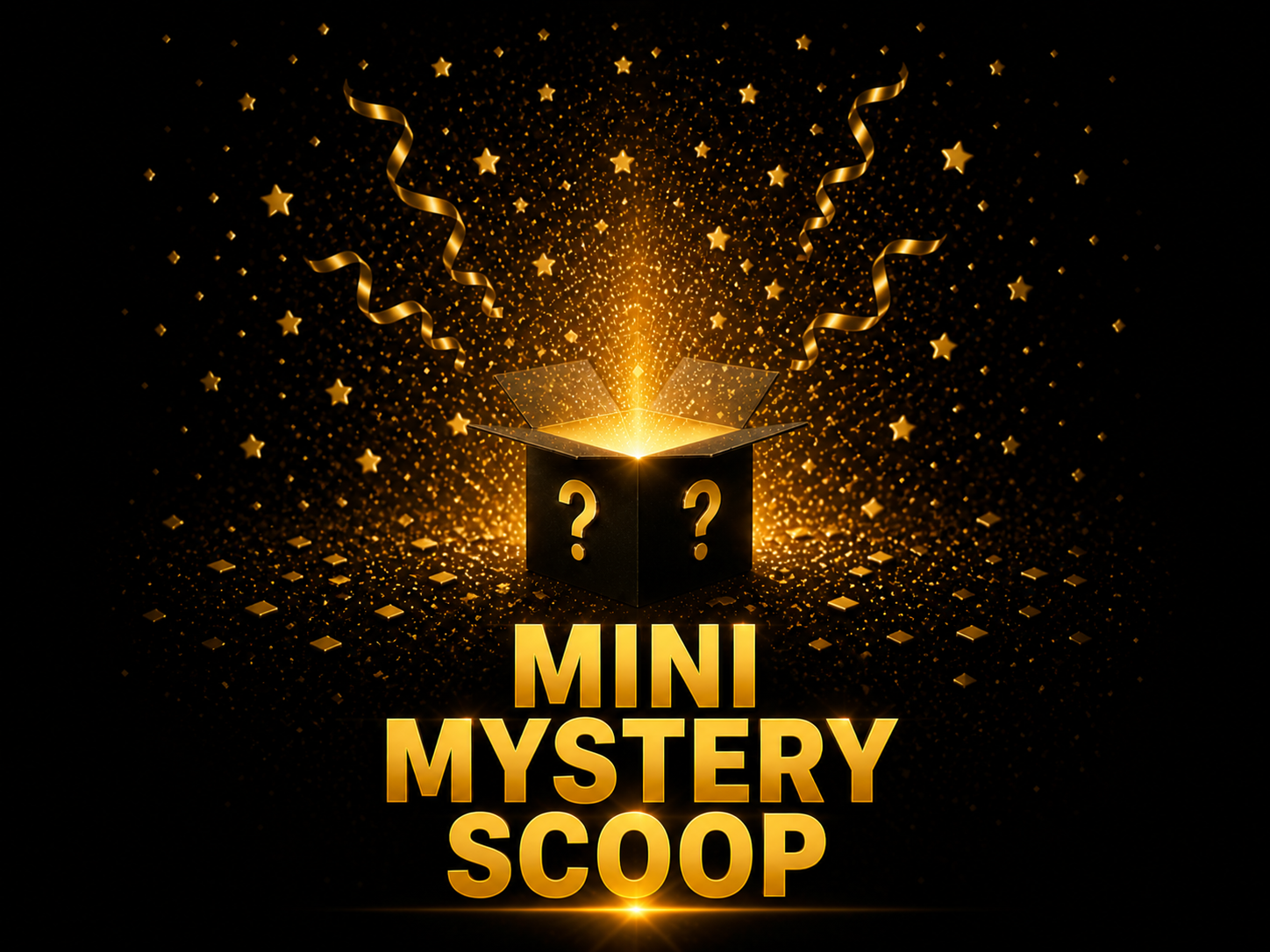 Mini Mystery Scoop
